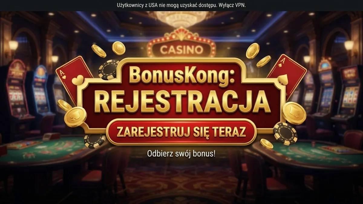 Rejestracja w BonusKong